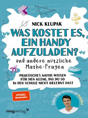 cover image of »Was kostet es, ein Handy aufzuladen?« und andere nützliche Mathe-Fragen